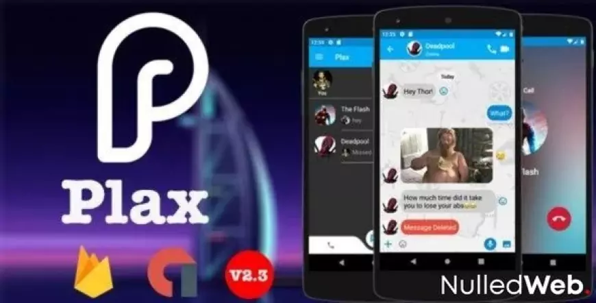 Plax - Android Chat App with Voice/Video Calls v2.6